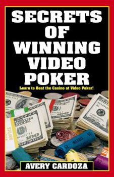 Paperback Secrets of Winning Video Poker, 2nd Edition Book