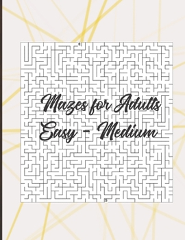 Paperback Mazes for adults: Easy - Medium level in large size book