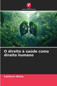 Paperback O direito à saúde como direito humano [Portuguese] Book