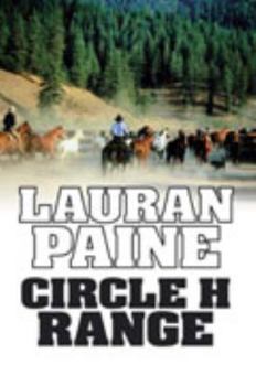 Hardcover Circle H Range [Large Print] Book