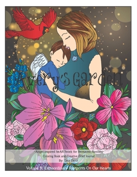 Paperback Avery's Garden Coloring Book and Creative Grief Journal: Extraordinary Footprints On Our Hearts Book