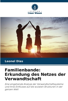 Paperback Familienbande: Erkundung des Netzes der Verwandtschaft [German] Book