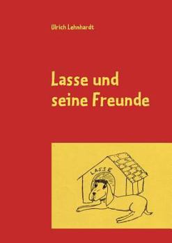 Paperback Lasse und seine Freunde [German] Book