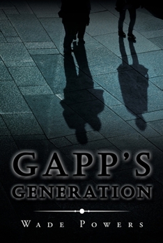 Paperback Gapp's Generation Book