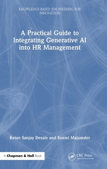 Hardcover A Practical Guide to Integrating Generative AI Into HR Management Book