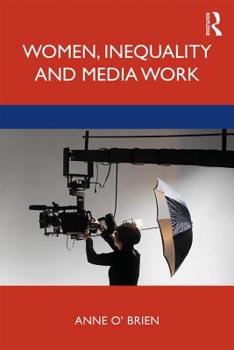 Paperback Women, Inequality and Media Work Book