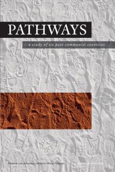 Paperback Pathways: A Study of Six Post-Communist Countries Book