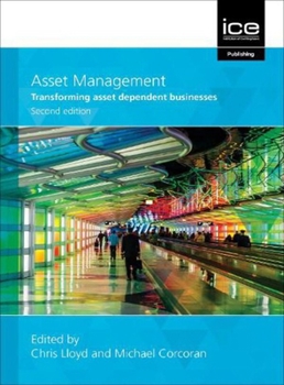 Paperback Asset Management: Transforming Asset Dependent Businesses, Book