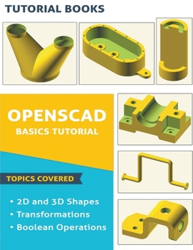 Paperback OpenSCAD Basics Tutorial Book