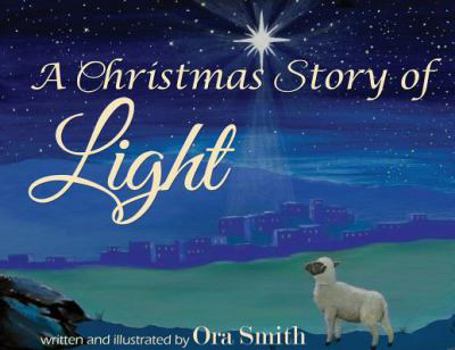 Paperback A Christmas Story of Light Book