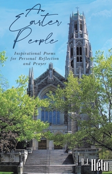 Paperback An Easter People: Inspirational Poems for Personal Reflection and Prayer Book