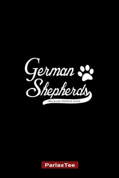 Paperback German Shepherd: German Shepherd Dog Composition Notebook Blank Lined Journal Diary For Pet Dog Lover and Owners 100 Pages Size 6*9 Book