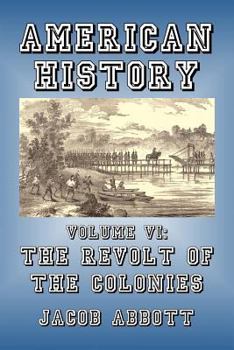 Paperback The Revolt of the Colonies Book