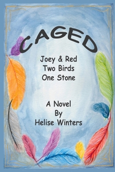 Paperback Caged: Two Birds One Stone Book