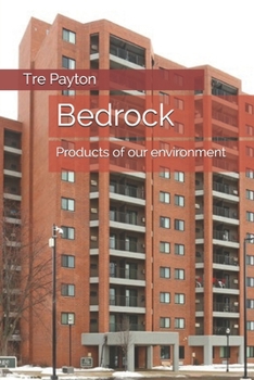 Paperback Bedrock: Products of our environment Book