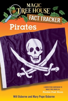 Pirates (Magic Tree House Research Guide, #4)