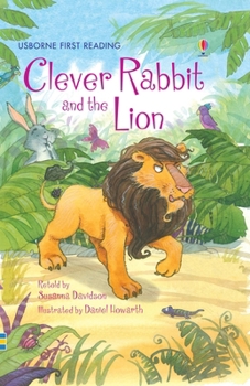 Clever Rabbit and the Lion: Level Two (Usborne First Reading) - Book  of the Usborne First Reading Level 2