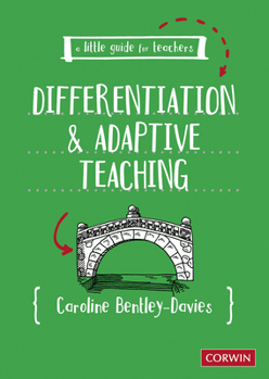 Paperback A Little Guide for Teachers: Differentiation and Adaptive Teaching Book