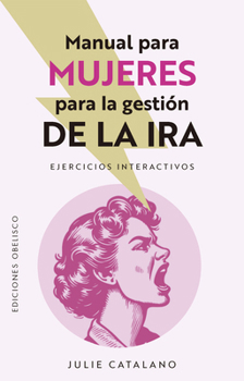 Paperback Manual Para Mujeres Para Gestionar La IRA [Spanish] Book
