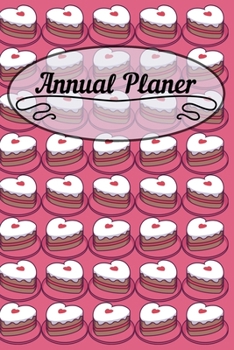 Annual Planer: 6x9 Calendar Or Weekly Planner - Appointment Planner Gift Idea And Unique Gift Workout Planner.