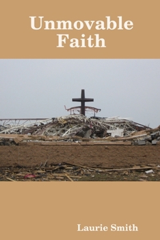 Paperback Unmovable Faith Book