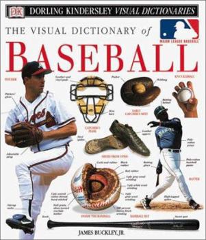 Hardcover The Visual Dictionary of Baseball Book