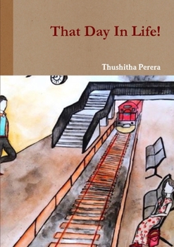 Paperback That Day In Life! Book