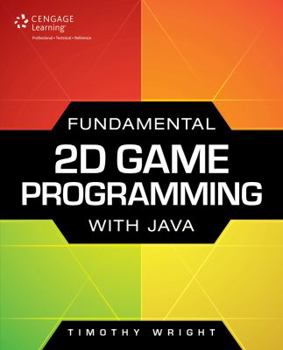 Paperback Fundamental 2D Game Programming with Java Book