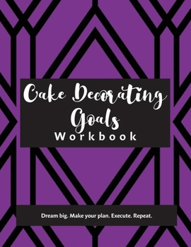 Paperback Cake Decorating Goals Workbook Book