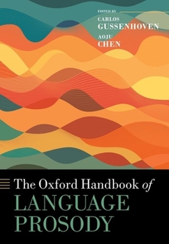 Hardcover The Oxford Handbook of Language Prosody Book
