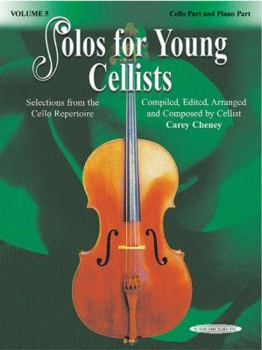 Paperback Solos for Young Cellists Cello Part and Piano Acc., Vol 5: Selections from the Cello Repertoire Book