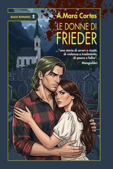Paperback Le Donne Di Frieder [Italian] Book