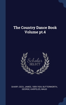 Hardcover The Country Dance Book Volume pt.4 Book