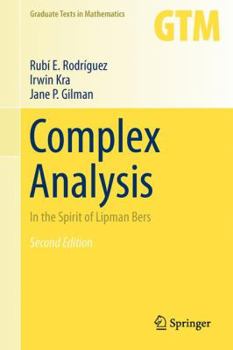 Hardcover Complex Analysis: In the Spirit of Lipman Bers Book