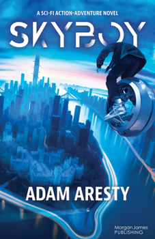 Paperback Skyboy: A Sci-Fi Action Adventure Novel Book