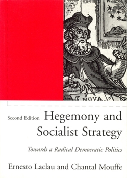 Paperback Hegemony and Socialist Strategy: Towards a Radical Democratic Politics Book