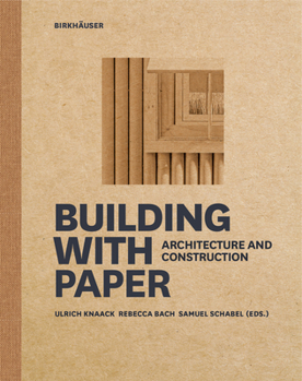 Hardcover Building with Paper: Architecture and Construction Book