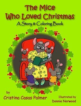 Paperback The Mice Who Loved Christmas Book