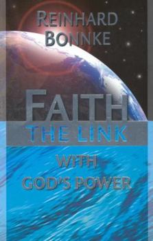 Paperback Faith: The Link with God's Power Book
