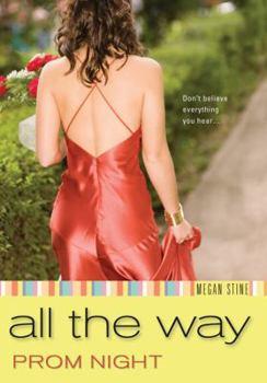 Paperback Prom Night: All the Way Book
