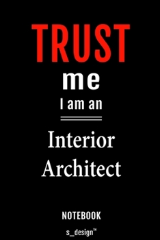 Notebook for Interior Architects / Interior Architect: awesome handy Note Book [120 blank lined ruled pages]