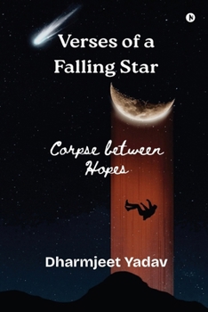 Paperback Verses of a Falling Star: Corpse between Hopes Book