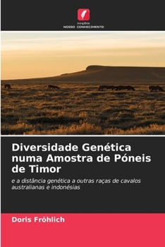 Paperback Diversidade Genética numa Amostra de Póneis de Timor [Portuguese] Book