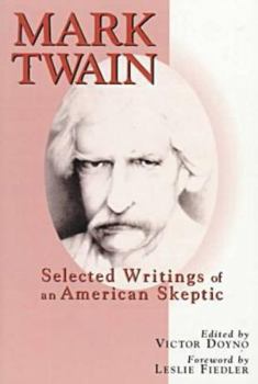 Paperback Mark Twain: Selected Writings of an American Skeptic Book