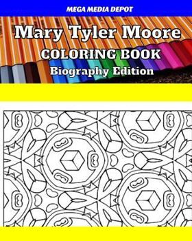 Paperback Mary Tyler Moore Coloring Book Biography Edition Book