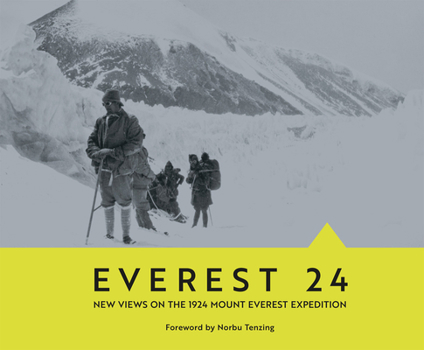 Hardcover Everest 24: New Views on the 1924 Mount Everest Expedition Book