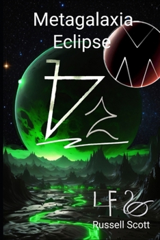 Metagalaxia: Eclipse (Spanish Edition)