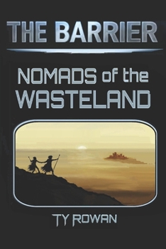 Paperback Nomads of the Wasteland Book