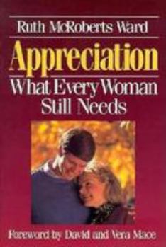 Paperback Appreciation: What Every Woman Still Needs Book