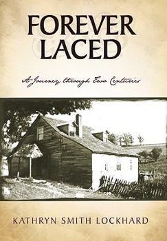 Paperback Forever Laced: A Journey through Two Centuries Book